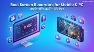 Best Screen Recorder for Mobile And PC
